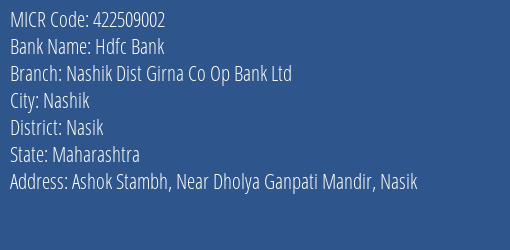 Nashik Dist Girna Co Op Bank Ltd Ashok Stambh MICR Code