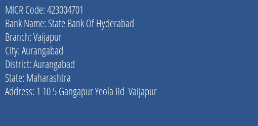 State Bank Of Hyderabad Vaijapur MICR Code