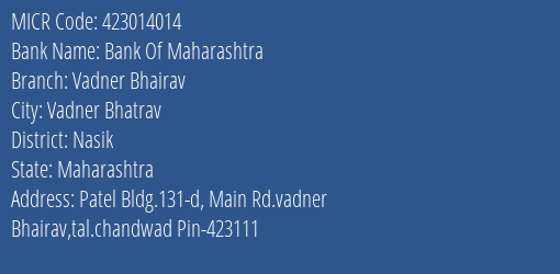 Bank Of Maharashtra Vadner Bhairav MICR Code