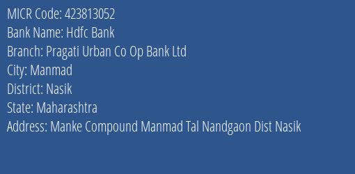 Pragati Urban Co Op Bank Ltd Manke Compound MICR Code