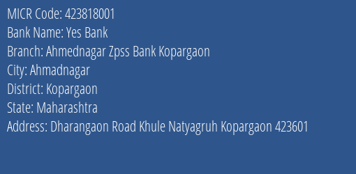 Ahmednagar Zpss Bank Kopargaon Kopargaon MICR Code