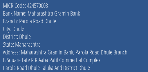 Maharashtra Gramin Bank Parola Road Dhule MICR Code