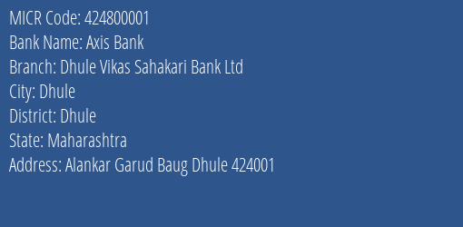 Dhule Vikas Sahakari Bank Ltd Alankar Garud Baug MICR Code