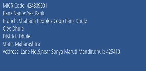 Shahada Peoples Coop Bank Dhule MICR Code