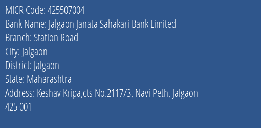Jalgaon Janata Sahakari Bank Limited Station Road MICR Code
