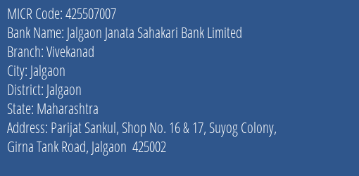 Jalgaon Janata Sahakari Bank Limited Vivekanad MICR Code