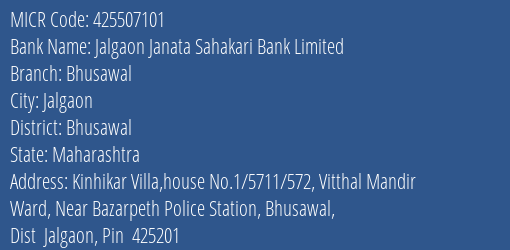Jalgaon Janata Sahakari Bank Limited Bhusawal MICR Code