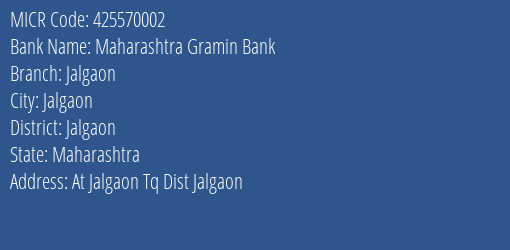 Maharashtra Gramin Bank Jalgaon MICR Code