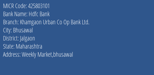 Khamgaon Urban Co Op Bank Ltd Weekly Market MICR Code