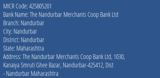 The Nandurbar Merchants Coop Bank Ltd Nandurbar MICR Code