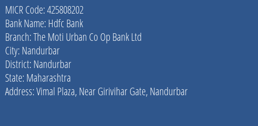 The Moti Urban Co Op Bank Ltd Nandurbar MICR Code