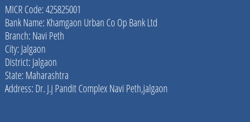 Khamgaon Urban Co Op Bank Ltd Navi Peth MICR Code