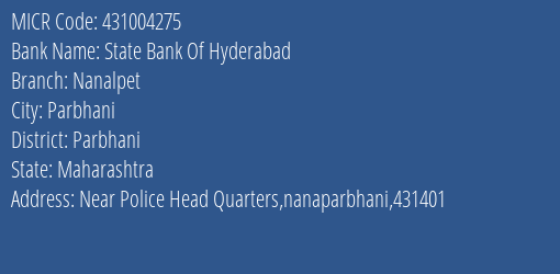 State Bank Of Hyderabad Nanalpet Branch Address Details and MICR Code 431004275