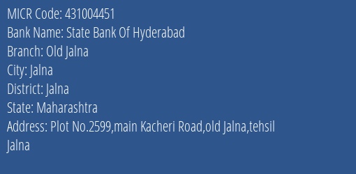 State Bank Of Hyderabad Old Jalna MICR Code
