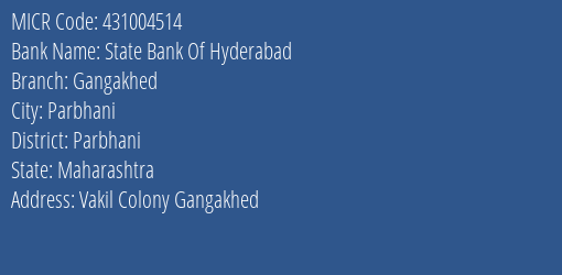 State Bank Of Hyderabad Gangakhed Branch Address Details and MICR Code 431004514