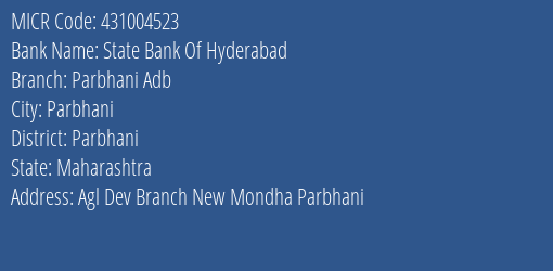 State Bank Of Hyderabad Parbhani Adb Branch Address Details and MICR Code 431004523