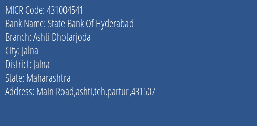 State Bank Of Hyderabad Ashti Dhotarjoda MICR Code