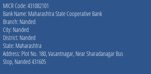 Maharashtra State Cooperative Bank Nanded MICR Code