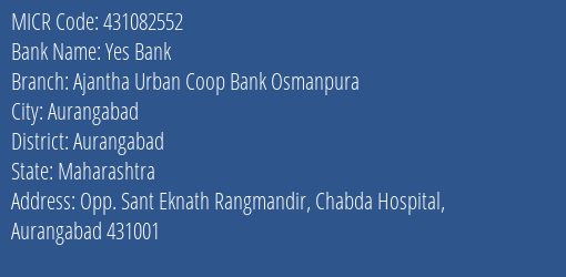 Ajantha Urban Coop Bank Osmanpura MICR Code
