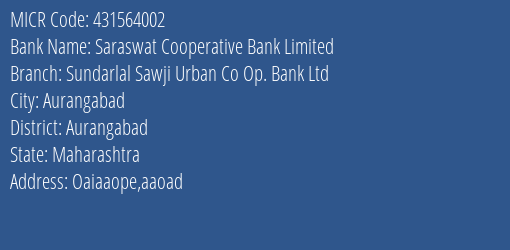 Sundarlal Sawji Urban Co Op Bank Ltd Aaoad MICR Code