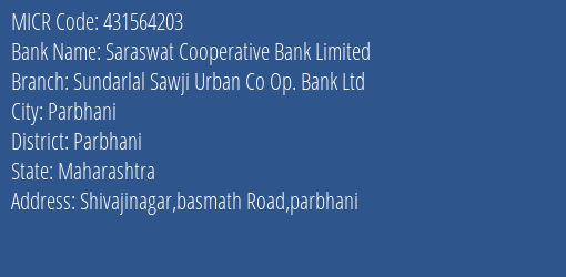 Sundarlal Sawji Urban Co Op Bank Ltd Shivajinagar MICR Code