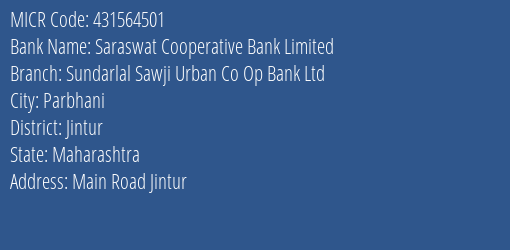 Sundarlal Sawji Urban Co Op Bank Ltd Jintur MICR Code