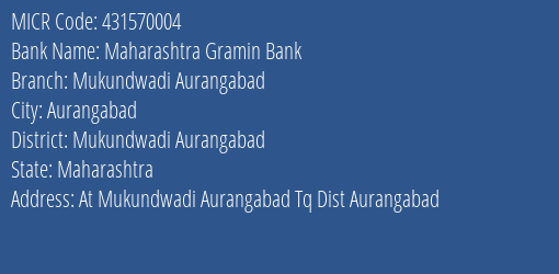Maharashtra Gramin Bank Mukundwadi Aurangabad MICR Code