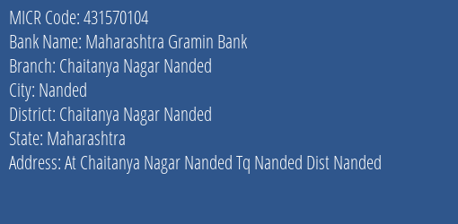 Maharashtra Gramin Bank Chaitanya Nagar Nanded MICR Code