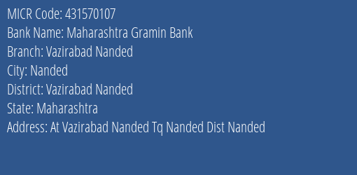 Maharashtra Gramin Bank Vazirabad Nanded MICR Code