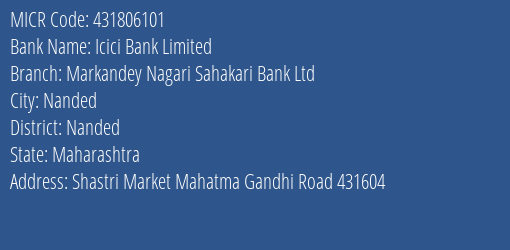 Markandey Nagari Sahakari Bank Ltd Nanded MICR Code