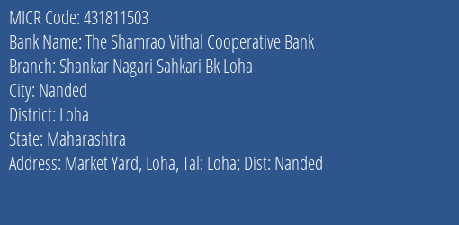 Shankar Nagarik Sahakari Bank Loha MICR Code