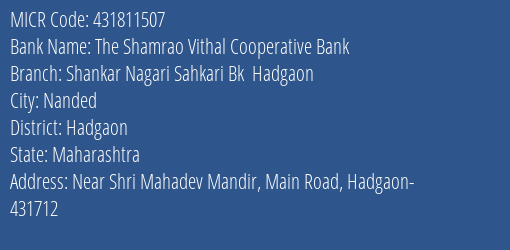 Shankar Nagarik Sahakari Bank Hadgaon MICR Code