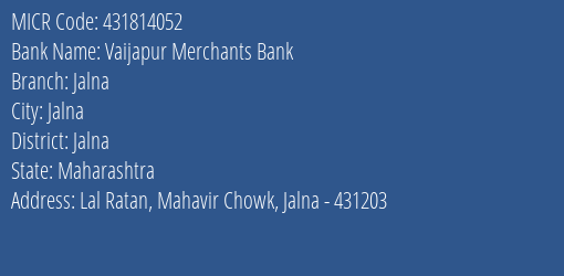 Vaijapur Merchants Bank Jalna MICR Code