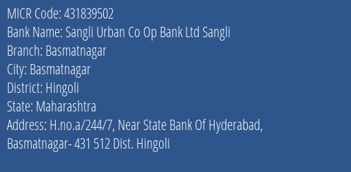 Sangli Urban Co Op Bank Ltd Sangli Basmatnagar MICR Code