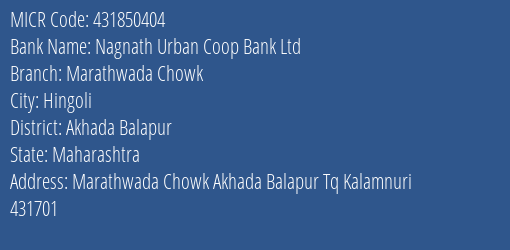 Nagnath Urban Coop Bank Ltd Marathwada Chowk MICR Code