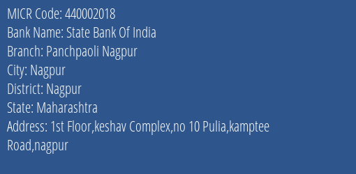 State Bank Of India Panchpaoli Nagpur MICR Code