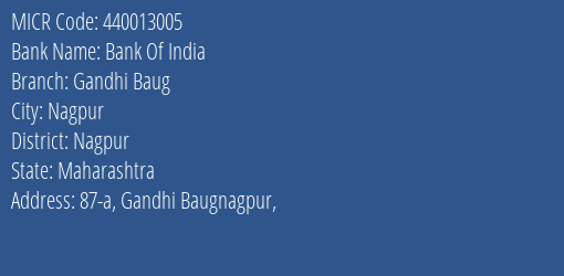 Bank Of India Gandhi Baug MICR Code