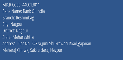 Bank Of India Reshimbag MICR Code