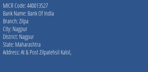 Bank Of India Zilpa MICR Code