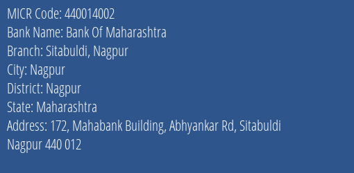 Bank Of Maharashtra Sitabuldi Nagpur MICR Code