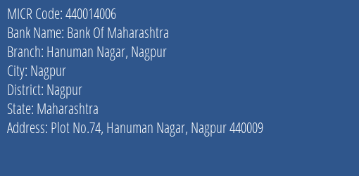 Bank Of Maharashtra Hanuman Nagar Nagpur MICR Code