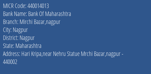 Bank Of Maharashtra Mirchi Bazar Nagpur MICR Code
