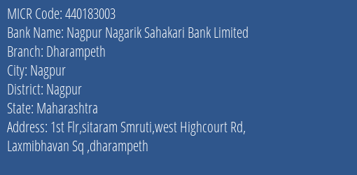 Nagpur Nagarik Sahakari Bank Limited Dharampeth MICR Code