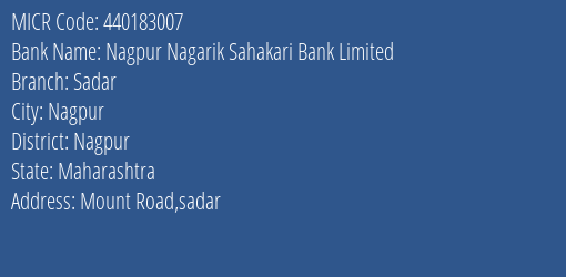 Nagpur Nagarik Sahakari Bank Limited Sadar MICR Code