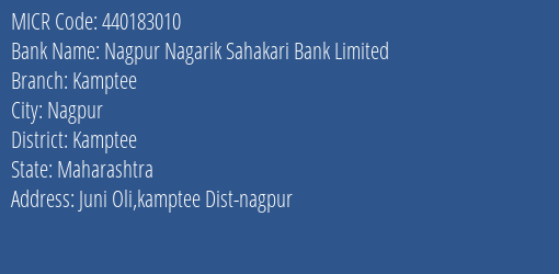 Nagpur Nagarik Sahakari Bank Limited Kamptee MICR Code