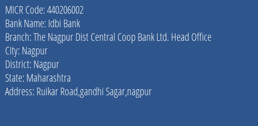 The Nagpur Dist Central Coop Bank Ltd Head Office MICR Code