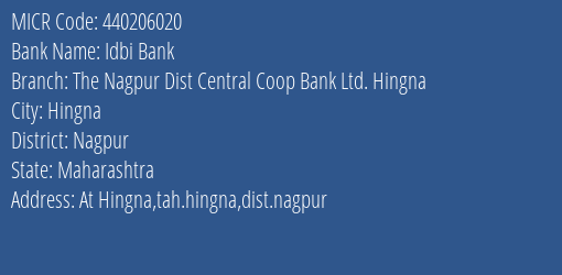 The Nagpur Dist Central Coop Bank Ltd Hingna MICR Code