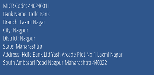 Hdfc Bank Laxmi Nagar MICR Code
