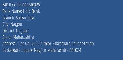 Hdfc Bank Sakkardara Branch Address Details and MICR Code 440240026