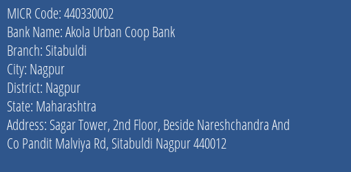 Yes Bank Akola Urban Coop Bank Sitabuldi Branch Address Details and MICR Code 440330002